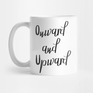 Onward and Upward Mug